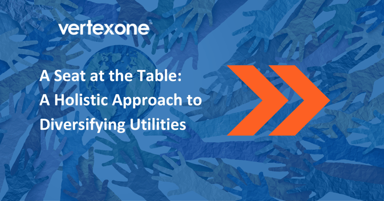 A Seat at the Table  A Holistic Approach to Diversifying Utilities-2