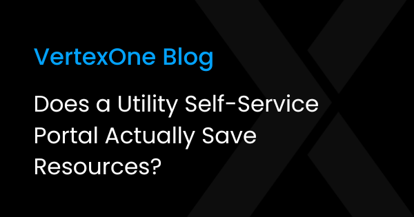 Does a Utility Self-Service Portal Actually Save Resources?