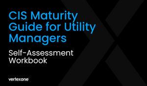 CIS Maturity Workbook for Utility Managers