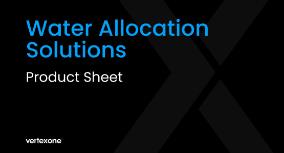 Water Allocation Solutions with VertexOne