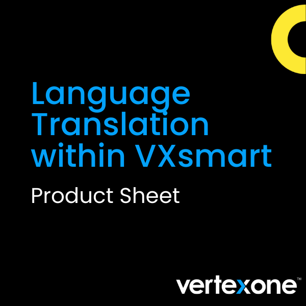 Language Translation within VXsmart