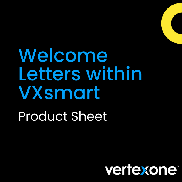 Welcome Letters within VXsmart