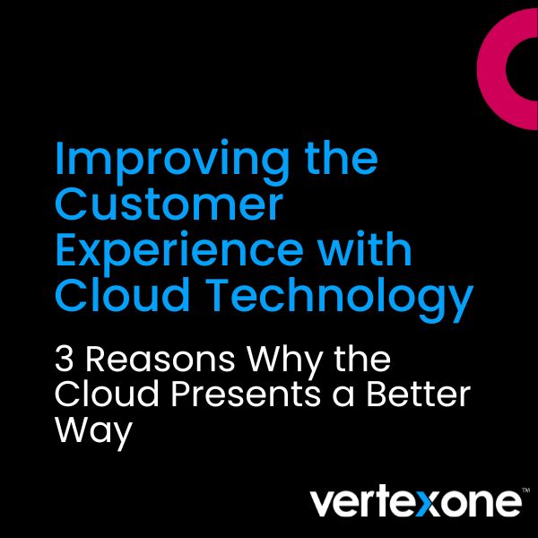 3 Reasons Why the Cloud Presents a Better Way: Guide for Improving Utility Customer Experience
